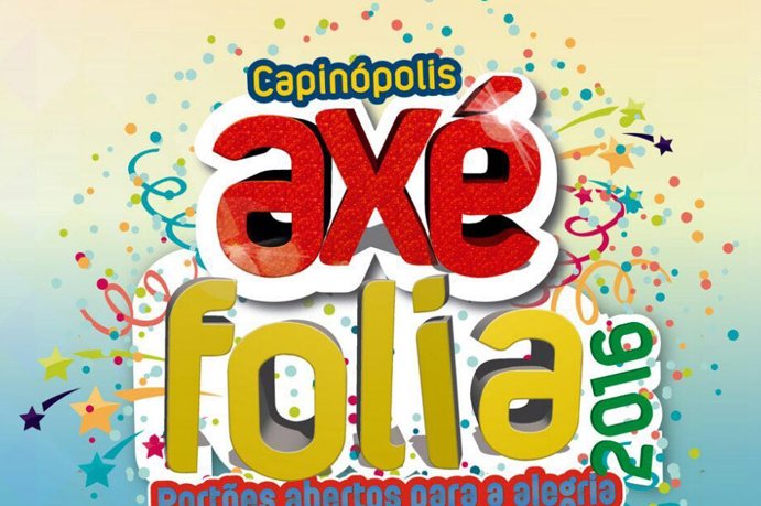 “Capinópolis Axé Folia” começa hoje (05) – Confira a programação