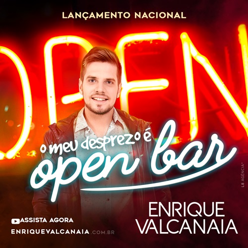 Enrique Valcanaia – O Meu Desprezo é open bar