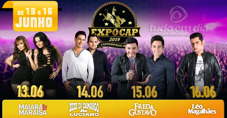 Zezé Di Camargo e Luciano e Maiara e Maraisa são destaques na Expocap 2019