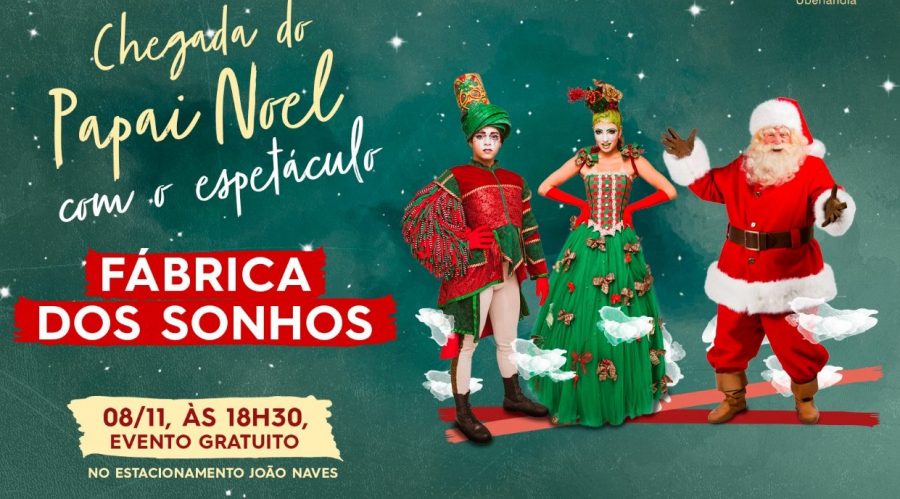  Papai Noel chegará ao Center Shopping de Uberlândia no dia 8 de novembro