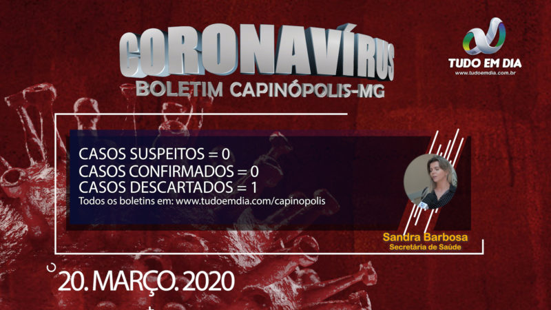 Coronavírus: Boletim oficial em Capinópolis no 20-03-2020