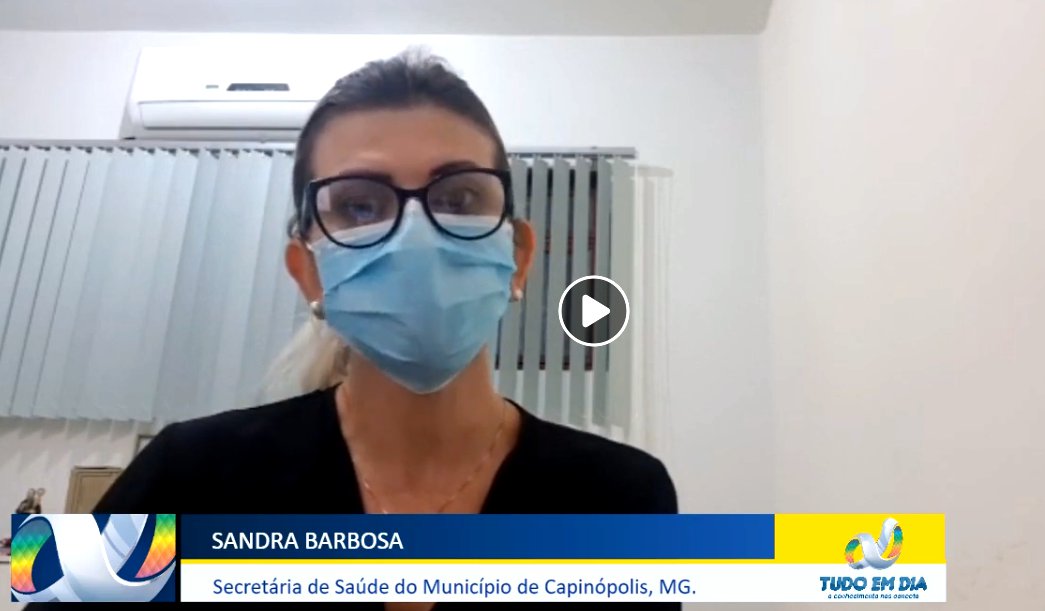 Sandra Barbosa participa de ‘live entrevista’ e confirma 25°caso de Covid-19 em Capinópolis