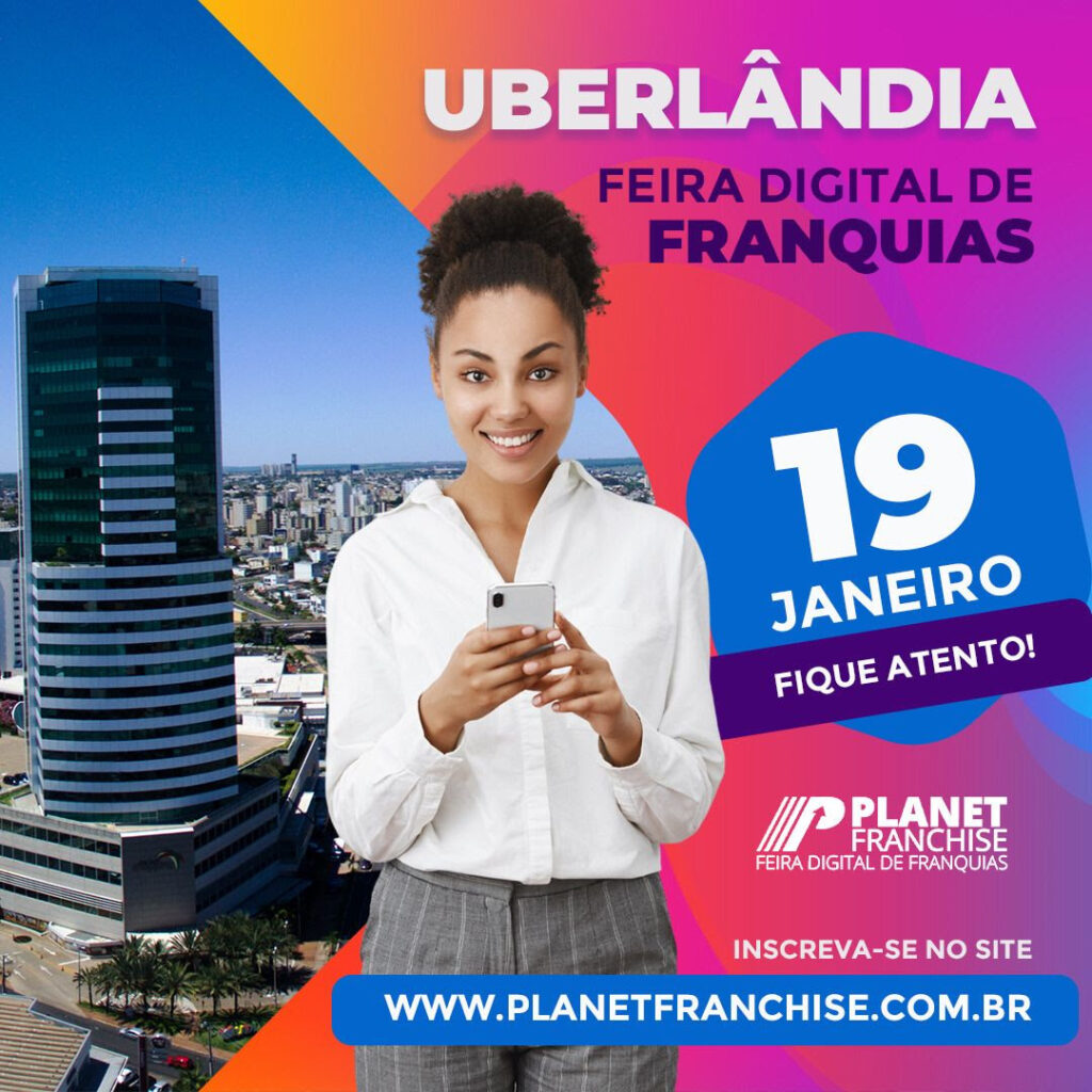 Feira digital de franquias em Uberlândia