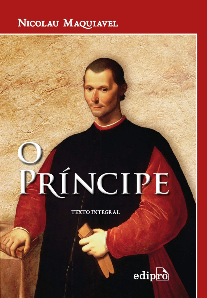 Capa do livro O Principe, de Nicolau Maquiavel | Foto: Reprodução