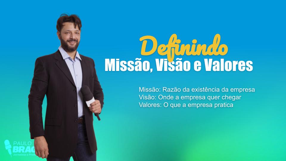 Missão, Visão e Valores de uma empresa | Foto: Tudo Em Dia