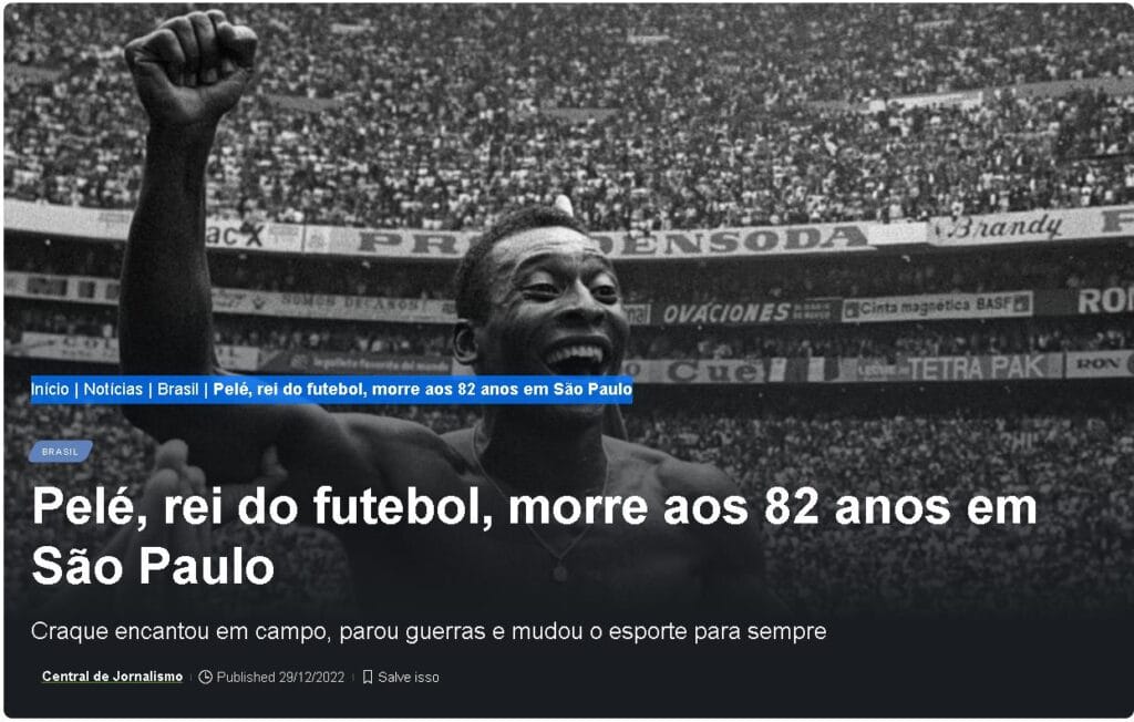 Edson Arantes do Nascimento, o Pelé, morreu no dia 29 de dezembro de 2022