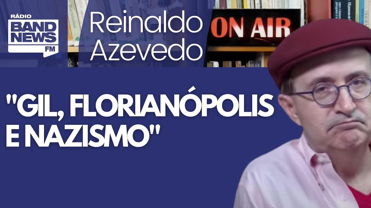 Reinaldo: Gilberto Gil, Florianópolis e o professor que defende nazismo em sala